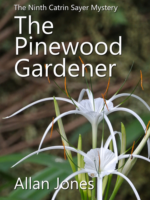 Title details for The Pinewood Gardener by Allan Jones - Available